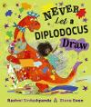 Book Never Let a Diplodocus Draw